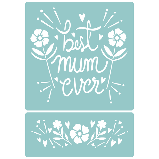 Best Mum Ever! | Low-Adhesive Stencil